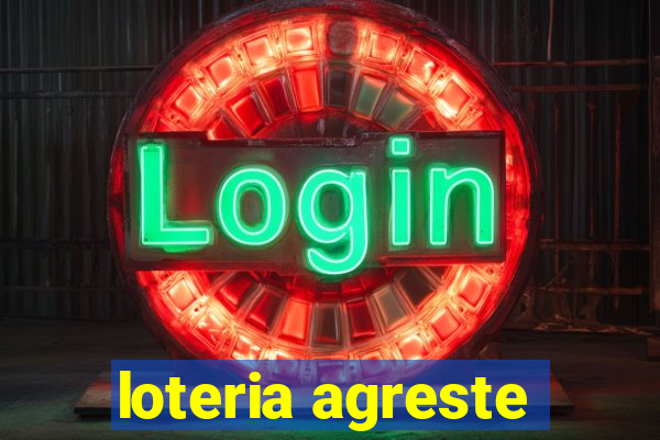 loteria agreste